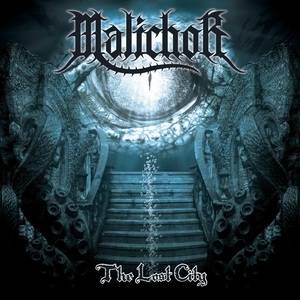 Malichor : The Lost City